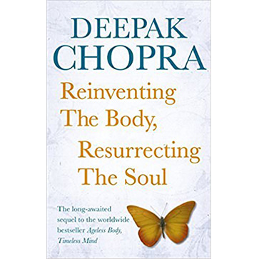 Reinventing the Body, Resurrecting the Soul : How to Create a New Self.