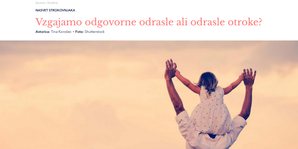 Vzgajamo odrasle ali odrasle otroke?